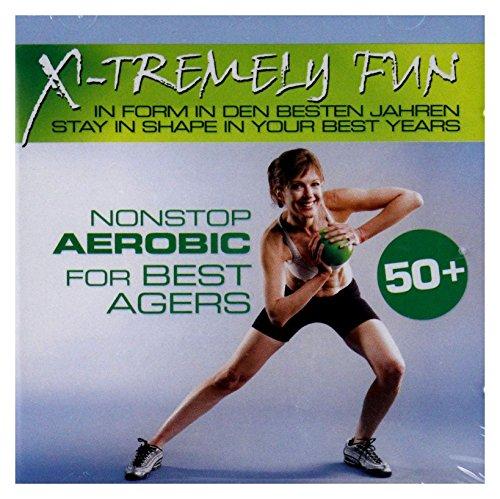 X-Tremely Fun-Best Agers Aerobic Nonstop