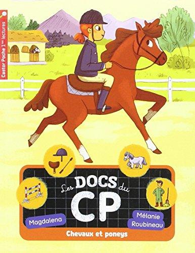 Les docs du CP. Vol. 5. Chevaux et poneys