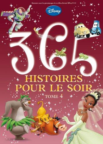 365 histoires pour le soir. Vol. 4