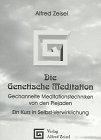 Die Genetische Meditation, Ein Kurs in Selbst-Verwirklichung