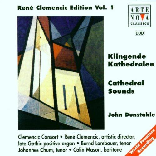 Clemencic Edition Vol. 1 (Klingende Kathedralen: Dunstable)