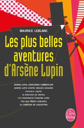 Les plus belles aventures d'Arsène Lupin