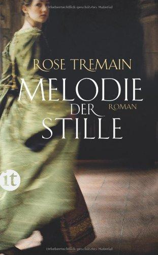 Melodie der Stille: Roman (insel taschenbuch)