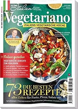 So is(s)t Italien SPEZIAL 01/ 2021 "Vegetariano": Italiens vegetarische Küche