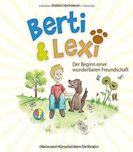 Berti & Lexi: Der Beginn einer wunderbaren Freundschaft