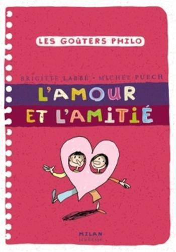 L'amour et l'amitié