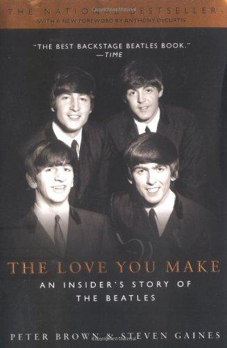 The Love You Make: An Insider's Story of the Beatles