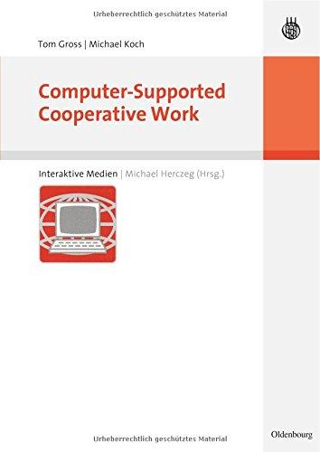 Computer-Supported Cooperative Work