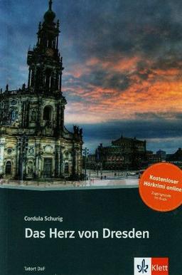 Das Herz von Dresden : Deutsch als Fremdsprache : niveau B1