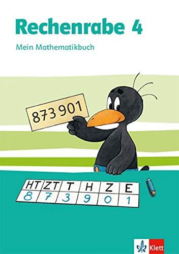 Rechenrabe 4: Schülerbuch Klasse 4 (Rechenrabe. Ausgabe ab 2018)