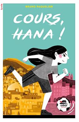 Cours, Hana !