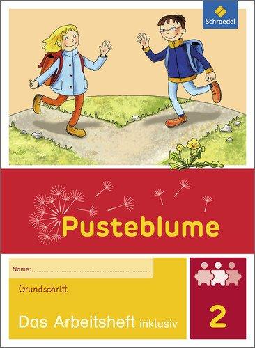 Pusteblume. Das Arbeitsheft inklusiv: Pusteblume. Das Sprachbuch - Ausgabe 2015: Arbeitsheft inklusiv 2 GS