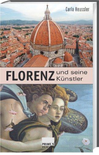 Florenz und seine Künstler