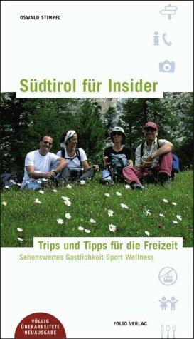 Südtirol für Insider