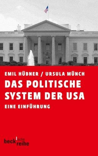 Das politische System der USA: Eine Einführung