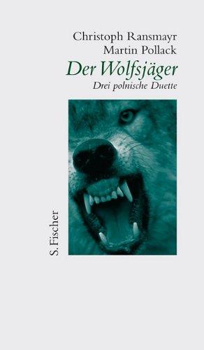 Der Wolfsjäger: Drei polnische Duette