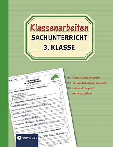 Klassenarbeiten Sachunterricht 3. Klasse: Originale Lernzielkontrollen von Grundschullehrern entwickelt