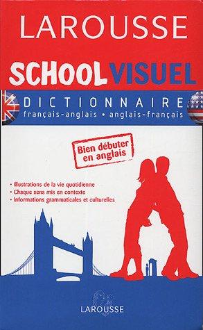 Dictionnaire français-anglais, anglais-français. French-English, English-French dictionary Larousse