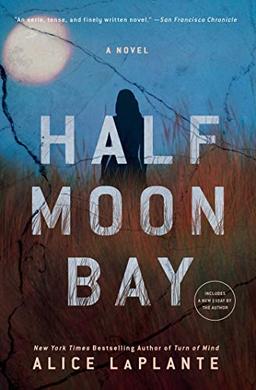 Half Moon Bay: A Novel