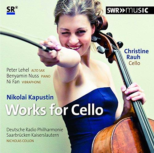 Kapustin: Werke für Cello