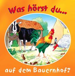 Was hörst Du? ...auf dem Bauernhof