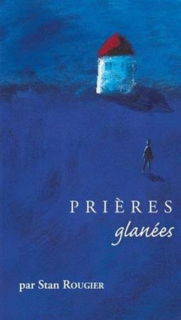 Prières glanées