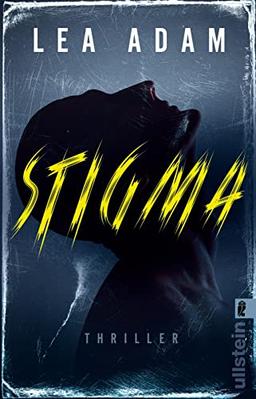 Stigma: Thriller | Spannend und hart: perfekt für alle Thriller-Fans