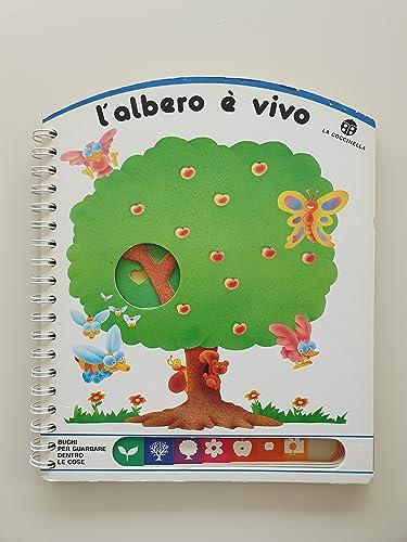 Albero Ãˆ Vivo (L')