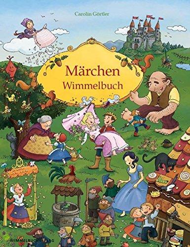 Märchenbuch: Mein Gebrüder Grimm Märchen Wimmelbuch für Kinder ab 3 Jahren