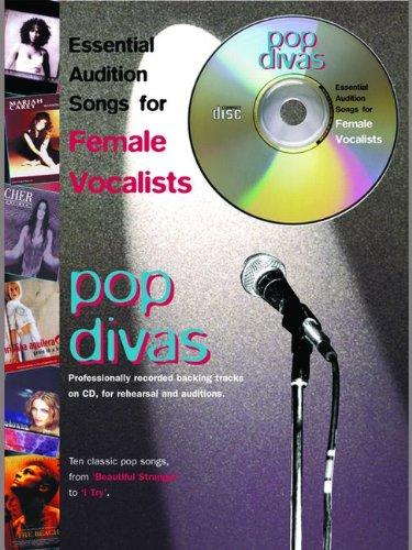 Pop Divas. Gesang, Klavier: (Piano, Vocal, Guitar) (Audition Songs)