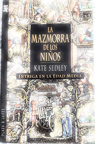 La mazmorra de los niños (Cuadernos Ratita Sabia)