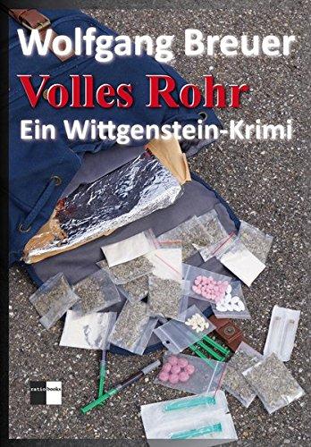 Volles Rohr: Ein Wittgenstein-Krimi