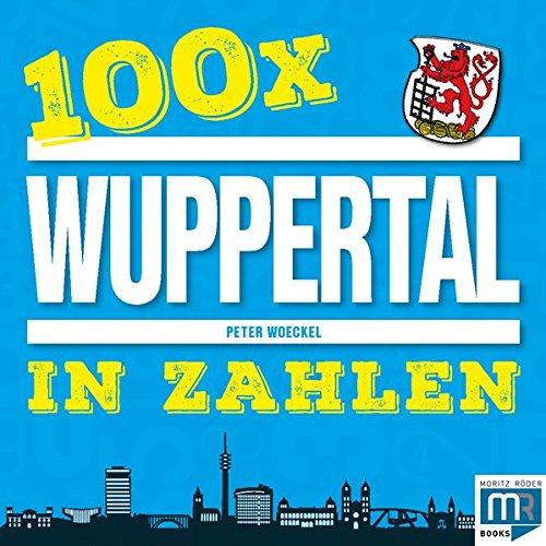 100 x - Wuppertal in Zahlen