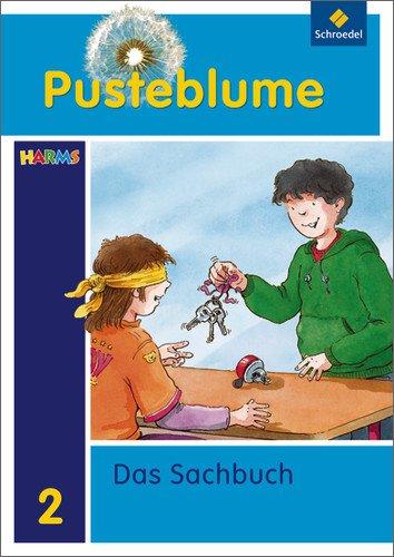 Pusteblume. Das Sachbuch - Ausgabe 2010 für Berlin, Brandenburg und Mecklenburg-Vorpommern: Schülerband 2