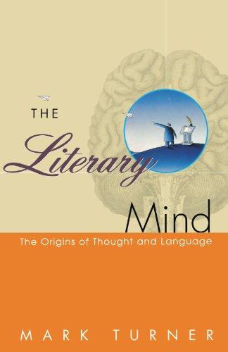 The Literary Mind: The Origins of Thought and Language