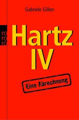 Hartz IV. Eine Abrechnung