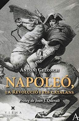 Napoleó, la Revolució i els catalans (Assaig, Band 11)