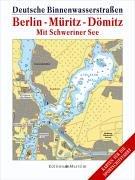 Deutsche Binnenwasserstraßen, Tl. 3, Berlin, Müritz, Dömitz