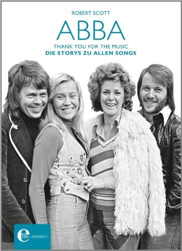 ABBA - Thank you for the Music: Die Storys zu allen Songs