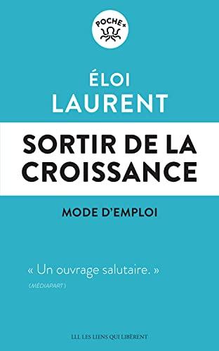 Sortir de la croissance : mode d'emploi