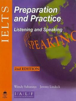 IELTS Preparation and Practice : Listening and Speaking (Other Exams)