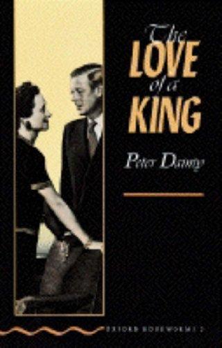 The Love of a King (Oxford Bookworms)