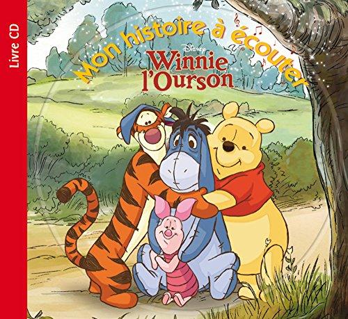 Winnie l'ourson : mon histoire à écouter