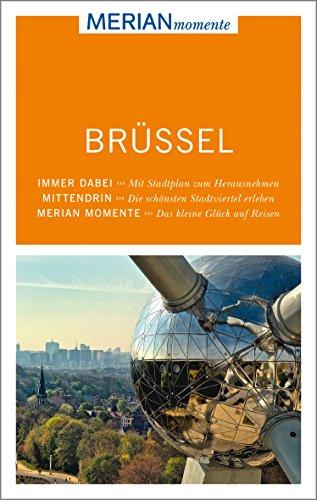 Brüssel: MERIAN momente - Mit Extra-Karte zum Herausnehmen