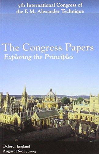 The Congress Papers 2004: Exploring the Principles (The Congress Papers: Exploring the Principles)