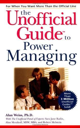 The Unofficial Guide to Power Managing (Unofficial Guides)