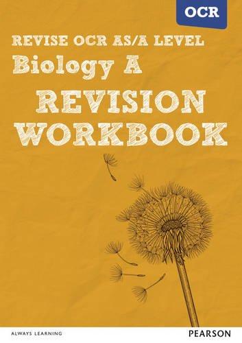 Revise OCR AS/A Level Biology Revision Workbook: For the 2015 Qualifications (REVISE OCR GCE Science 2015)