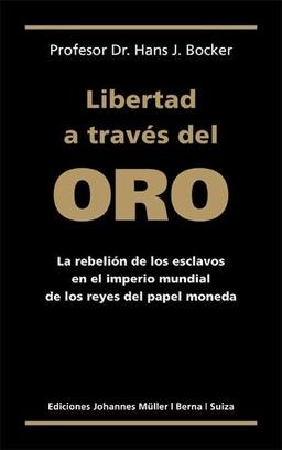 Libertad a través del Oro: La rebelión de los esclavos en el imperio mundial de los reyes del papel moneda