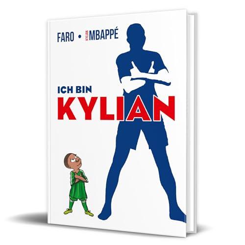 Ich bin Kylian: Die Comic-Autobiografie des Fußballstars