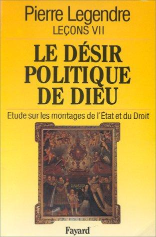 Desir Politique De Dieu: 7